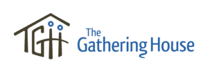 The Gathering House
